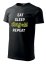 Pánské tričko Eat, Sleep, Makej vole!, Repeat - černé/bavlna - Velikost: 2XL